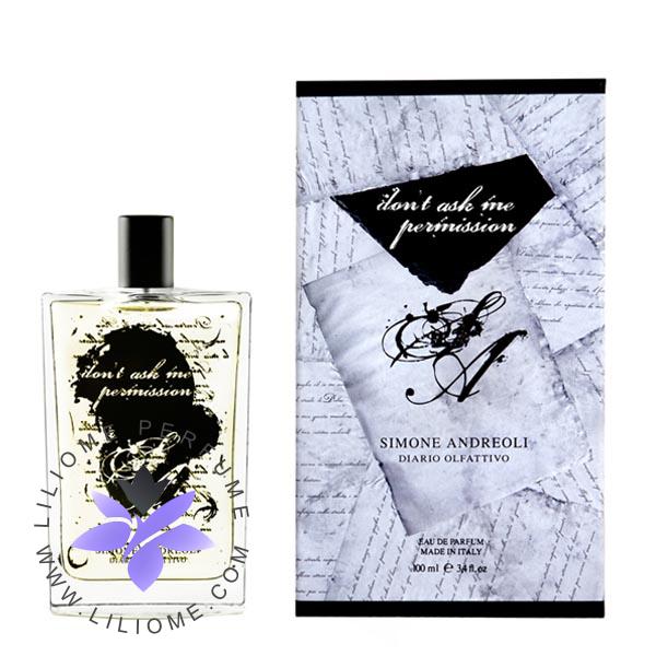 عطر ادکلن سیمونه آندرئولی دونت اسک می پرمیشن-Simone Andreoli Don't Ask Me Permission