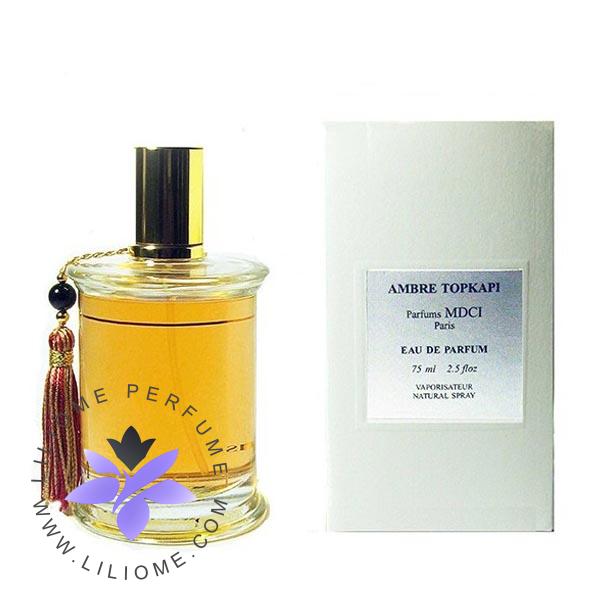 عطر ادکلن ام دی سی آی آمبر توپکاپی-MDCI Ambre Topkapi