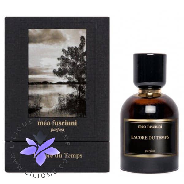 عطر ادکلن میو فیشونی انکور دو تمپس | Meo Fusciuni Encore du temps